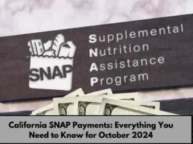 California SNAP Payments Everything You Need to Know for October 2024