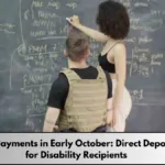 SSDI Payments in Early October: Direct Deposits for Disability Recipients