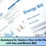 Vital Assistance for Seniors How to Get Help with Gas and Electric Bills