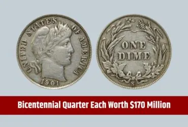 3 Rare Dimes and a Bicentennial Quarter, Each Worth $170 Million, Still in Circulation