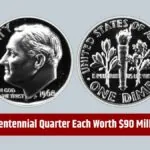 7 Rare Dimes and a Bicentennial Quarter, Each Worth $90 Million, Remain in Circulation