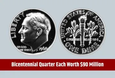 7 Rare Dimes and a Bicentennial Quarter, Each Worth $90 Million, Remain in Circulation