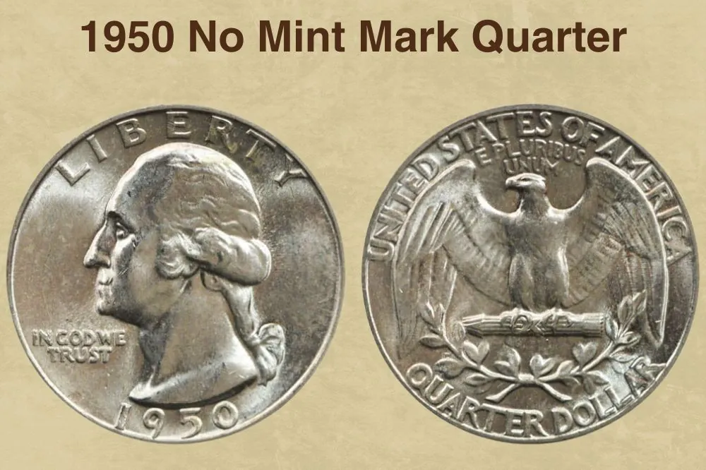 1950 No Mint Mark Quarter Value