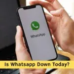 Is Whatsapp Down Today? What Happened and Why?