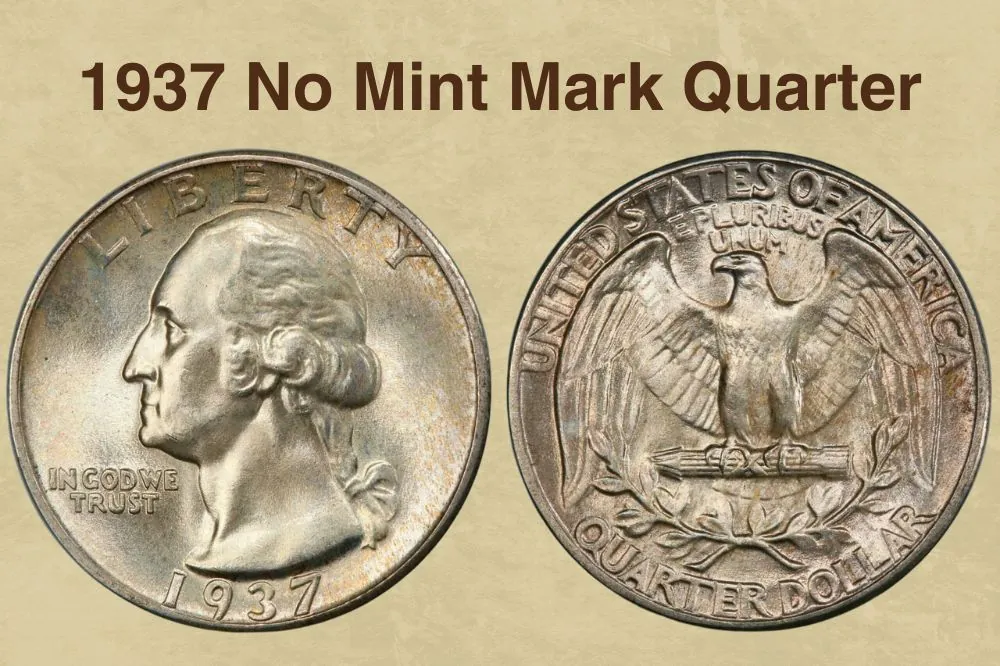 The 1937 No Mint Mark Quarter